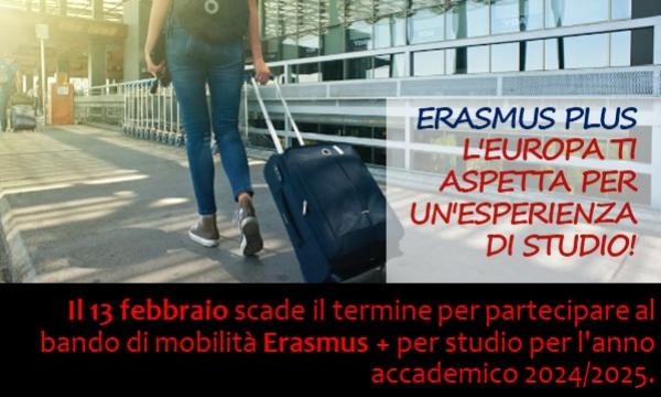 ERASMUS PLUS L'EUROPA TI ASPETTA PER UN'ESPERIENZA DI STUDIO!