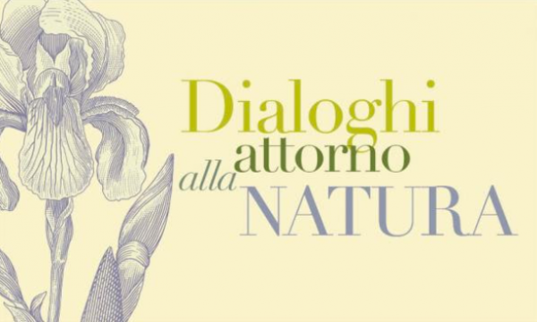DIALOGHI ATTORNO ALLA NATURA.