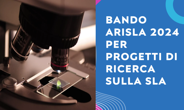 Bando AriSLA 2024 per progetti di ricerca sulla SLA